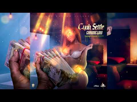 Chronic Law - Cyah Settle (Official Audio)