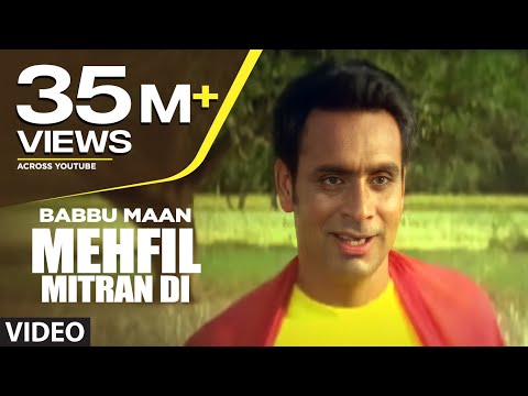 "Mehfil Mitran Di Babbu Maan" (Full Song) | Saun Di Jhadi