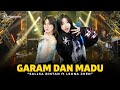 SALLSA BINTAN Ft LEONA ZHEN GARAM DAN MADU Feat RASTAMANIEZ Official Live Version