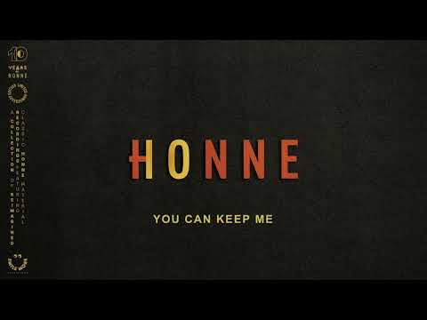 HONNE - Warm on a Cold Night (10 Years)