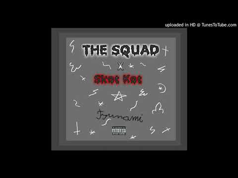THE SQUAD - Tsunami (prod. Skot Kot & Beatz Era)