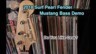Video thumbnail for 2018 Surf Pearl Fender Mustang Bass Demo by Do You Like Gear?