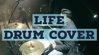 Life // William Mcdowell // Drum Cover // Desi Torres