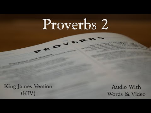 Proverbs 2 Kjv Audible Visual