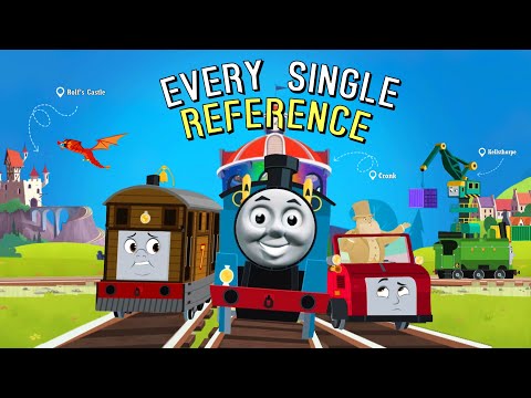 EVERY Classic Thomas Reference in All Engines Go