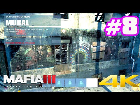 Renovating Sammys - Mission #8: Mafia 3: Sign Of The Times [4K]