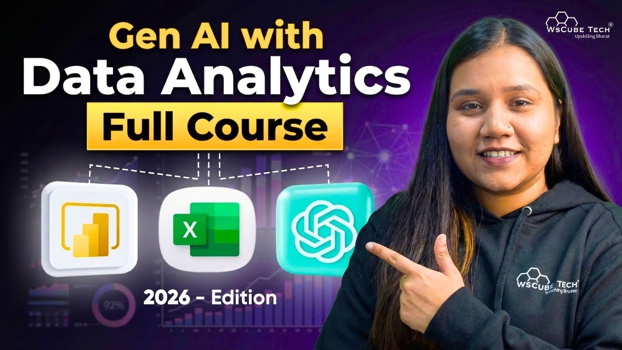 Data Analytics FULL Course with Generative AI (Beginner to Pro) - 2026