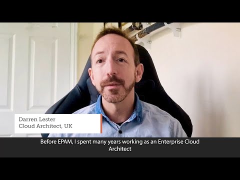 Discover What It’s Like to Be a Cloud Architect at EPAM in the United Kingdom