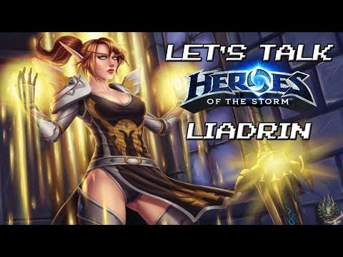 Let's Talk Heroes; Liadrin