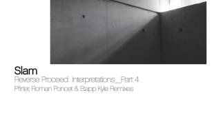 Music video thumbnail preview for Slam - Irritant (Pfirter Remix I) by Slam