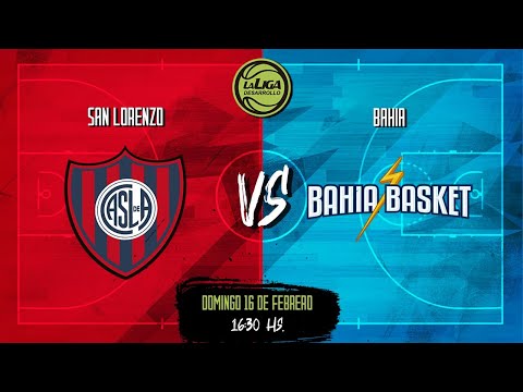 #LaLigadeDesarrollo | 16.02.2020 - San Lorenzo vs. Bahía Basket