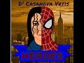 D' Casanova Vrtis: Heroes (David Bowie Cover ...