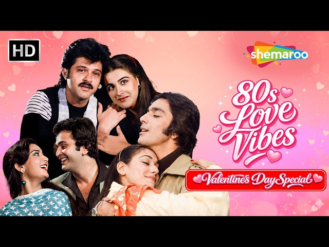80s Love Vibes ❤️ Valentine’s Day Special | Romantic Hits Jukebox | Old Is Gold Love Songs SDDEFAULT Thumbnail