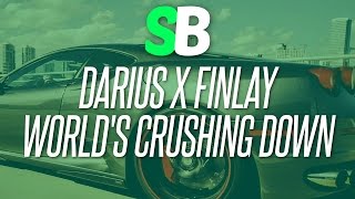 Darius & Finlay - World's Crashing Down (ft. Aili Teigmo)  [Bass Boosted]