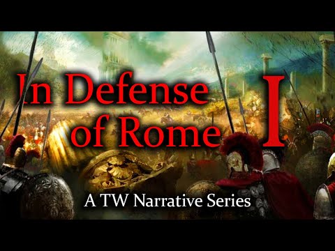 IN DEFENSE OF ROME #1 | The Will Of The Gods | TW Rome 2 Narrative Let's Play