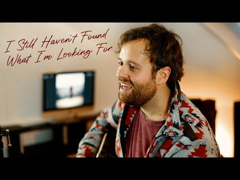 I Still Haven´t Found What I´m Looking For - U2 (Fabian Bruck Cover) on Spotify and Apple Music