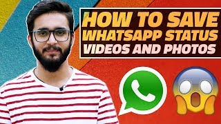 How to Download WhatsApp Status Videos and Photos 