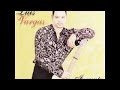 Luis Vargas - El Comino