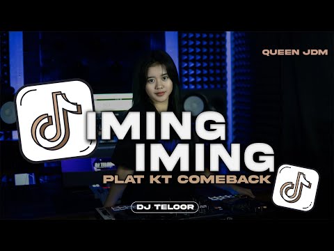 DJ IMING - IMING | RITA SUGIARTO | JDM PLAT KT | VIRAL TIKTOK