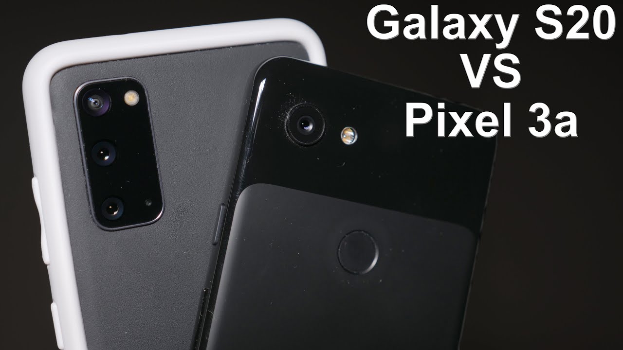 Samsung Galaxy S20 vs Pixel 3a Camera Comparison