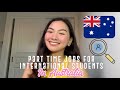Most Common Part Time Jobs For International Students In Australia 2020