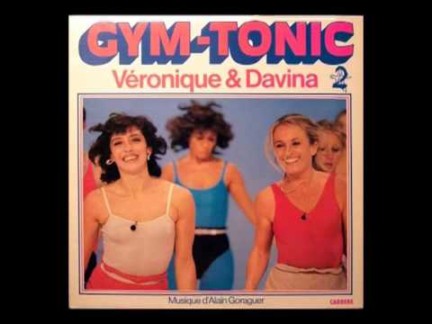 Véronique et Davina - Gym Tonic (1982)