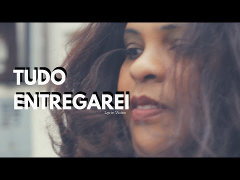 Azenathy - Tudo Entregarei (Lyric Video)