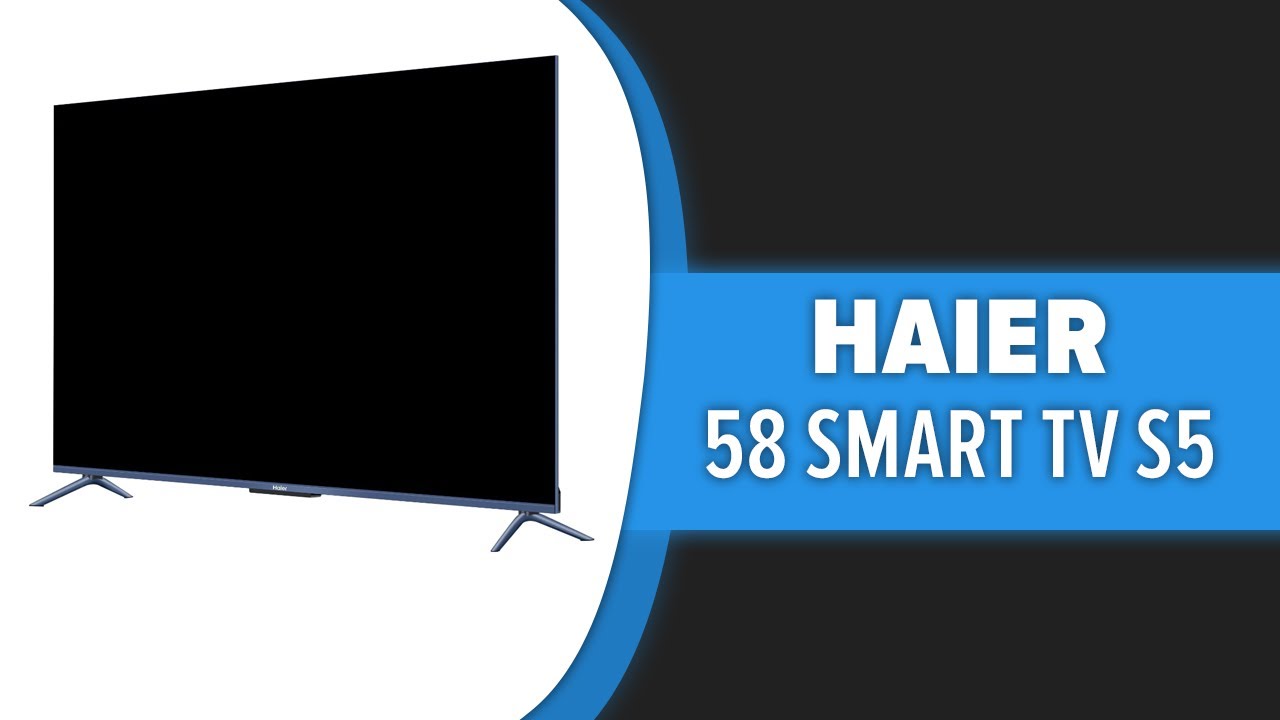 Телевизор Haier 58 Smart Tv S5 Купить