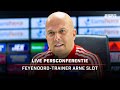 LIVE ? |  Persconferentie Feyenoord met trainer Arne Slot