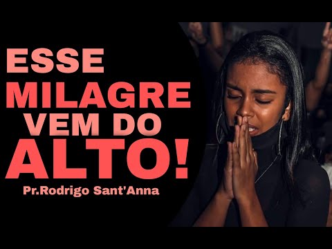 ESSE MILAGRE VEM DO ALTO