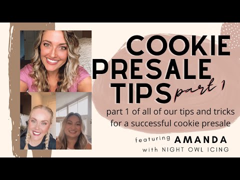 Episode 9: Cookie Presale Part 1 [Tips For Selling Cookies For A Holiday]