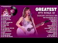 Taylor Swift Songs Playlist 2024 ~ Taylor Swift Greatest Hits Lyrics