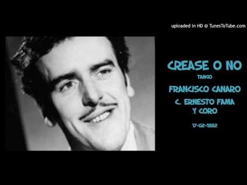 Today's Tango Is... Créase o No - Francisco Canaro 17-02-1932