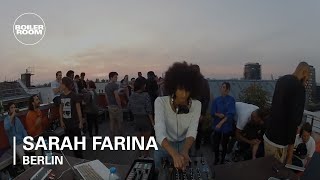 Sarah Farina | Boiler Room Berlin DJ Set