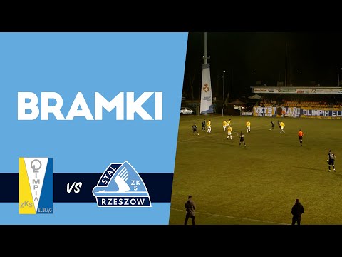 BRAMKI | Olimpia Elbląg - Stal Rzeszów (19.03.2022)