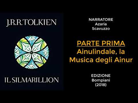 Il Silmarillion - Ainulindale [1] (J.R.R. Tolkien - AUDIOLIBRO ITA)