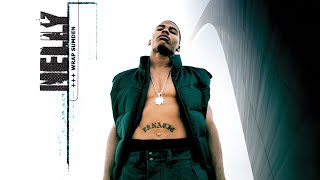 Nelly - Wrap Sumden (Audio)