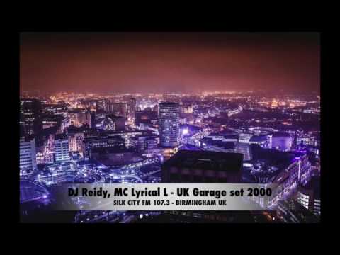 DJ Reidy, MC Lyrical L - UK Garage set from 2000 - Silk City FM 107.3 - BIRMINGHAM UK
