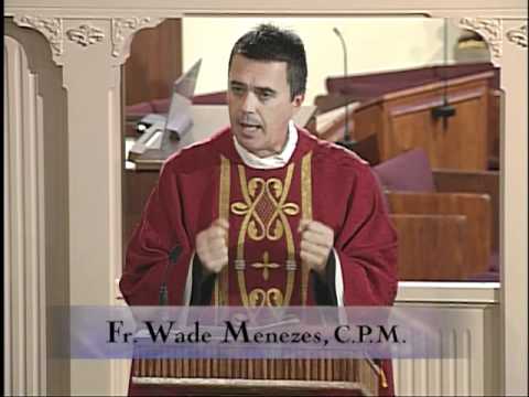 Homily 2012-06-11 - Fr Wade Menezes CPM - St Barnabas - Apostle