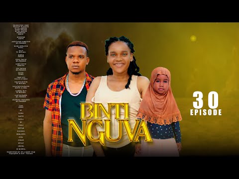BINTI NGUVA _ FULL EPISODE 30