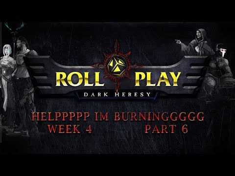 RollPlay Dark Heresy: Week 4, Part 6 - Warhammer 40K Campaign