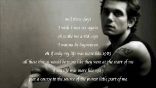 John Mayer - Serendipity +Lyrics New!