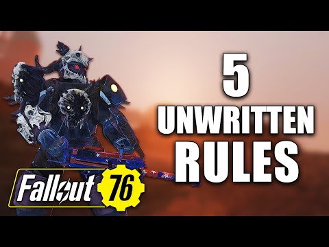 Everyone Should Know These Unwritten Rules | Fallout 76