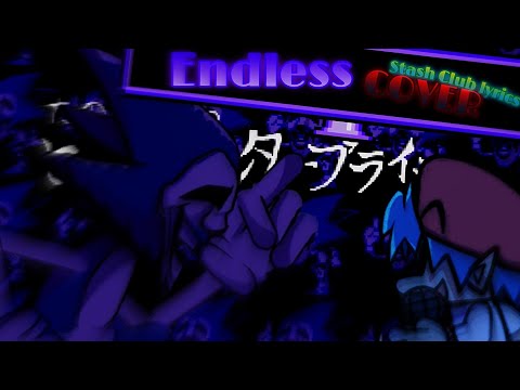 ▪︎Endless▪︎ COVER (Lyrics by @stashclub3768)