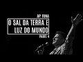 Ap Rina O Sal Da Terra E Luz Do Mundo Parte 4