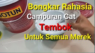 Download lagu Bongkar Rahasia Campuran Cat Tembok mp3