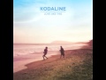 Kodaline - What It Is 