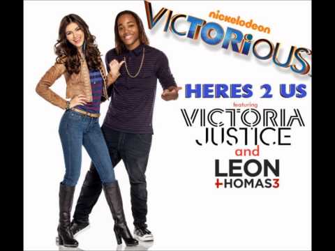 Here's 2 Us (MIX) - Victorious Cast ft. Victoria Justice and Leon Thomas III