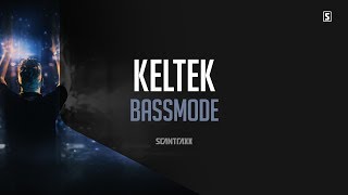 KELTEK - BassMode (#SCAN239)