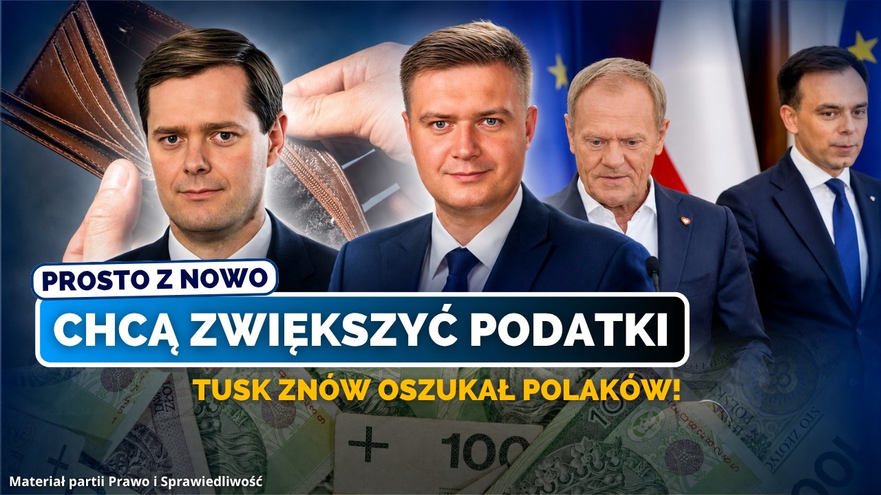 CHCĄ ZWIĘKSZYĆ PODATKI. TUSK ZNÓW OSZUKAŁ POLAKÓW! (FILM PRAWA I SPRAWIEDLIWOŚCI)